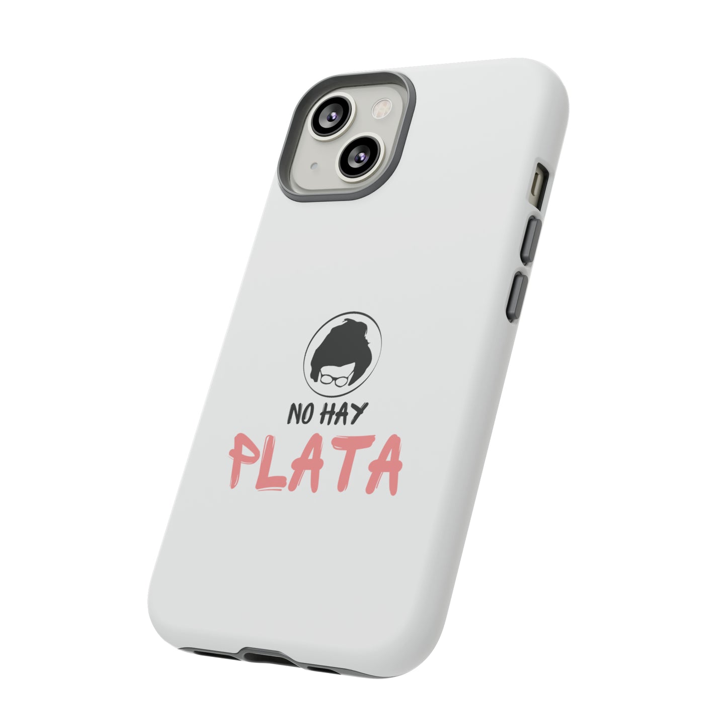 Phone cases - No hay plata