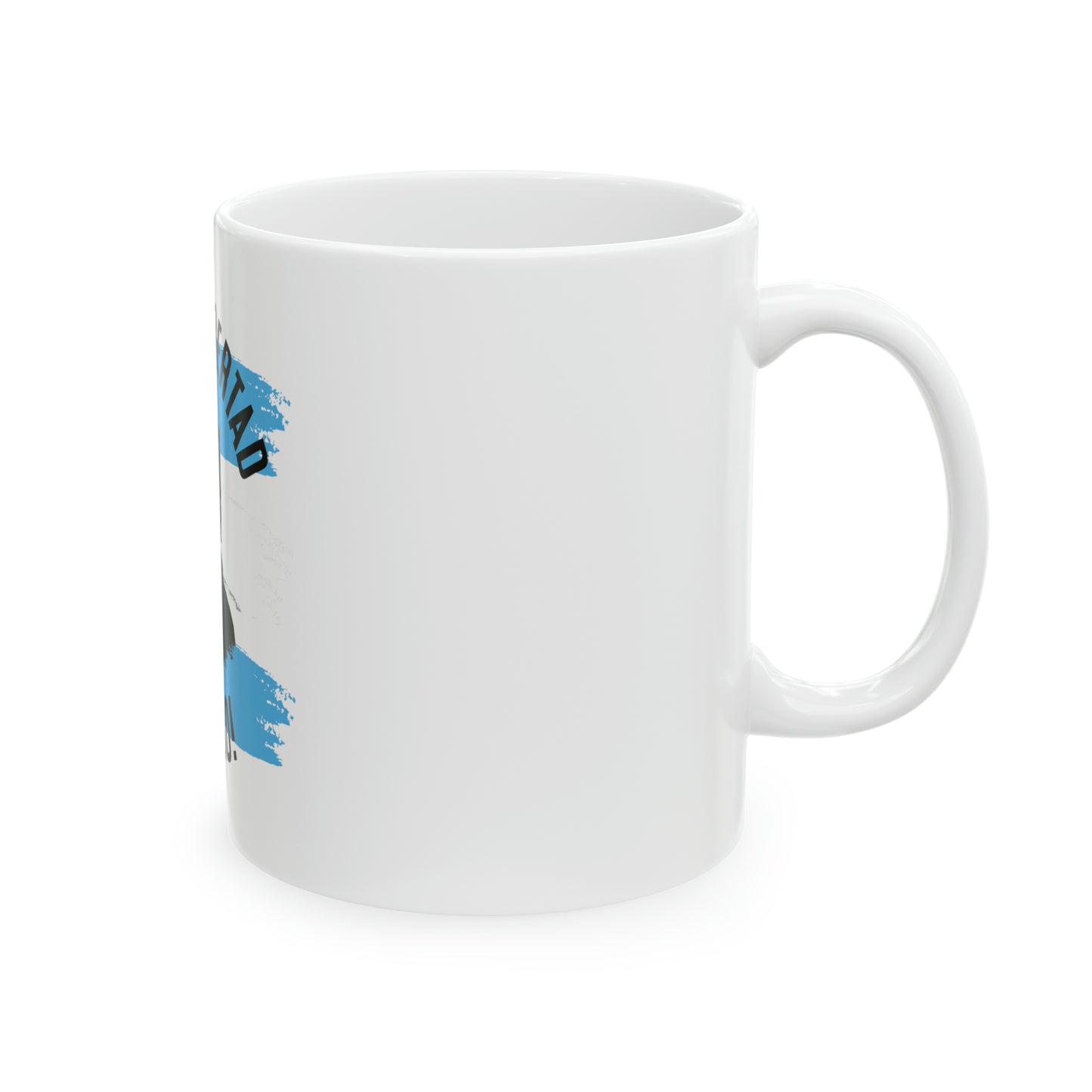 Ceramic Mug, 11oz - Viva la libetad c...