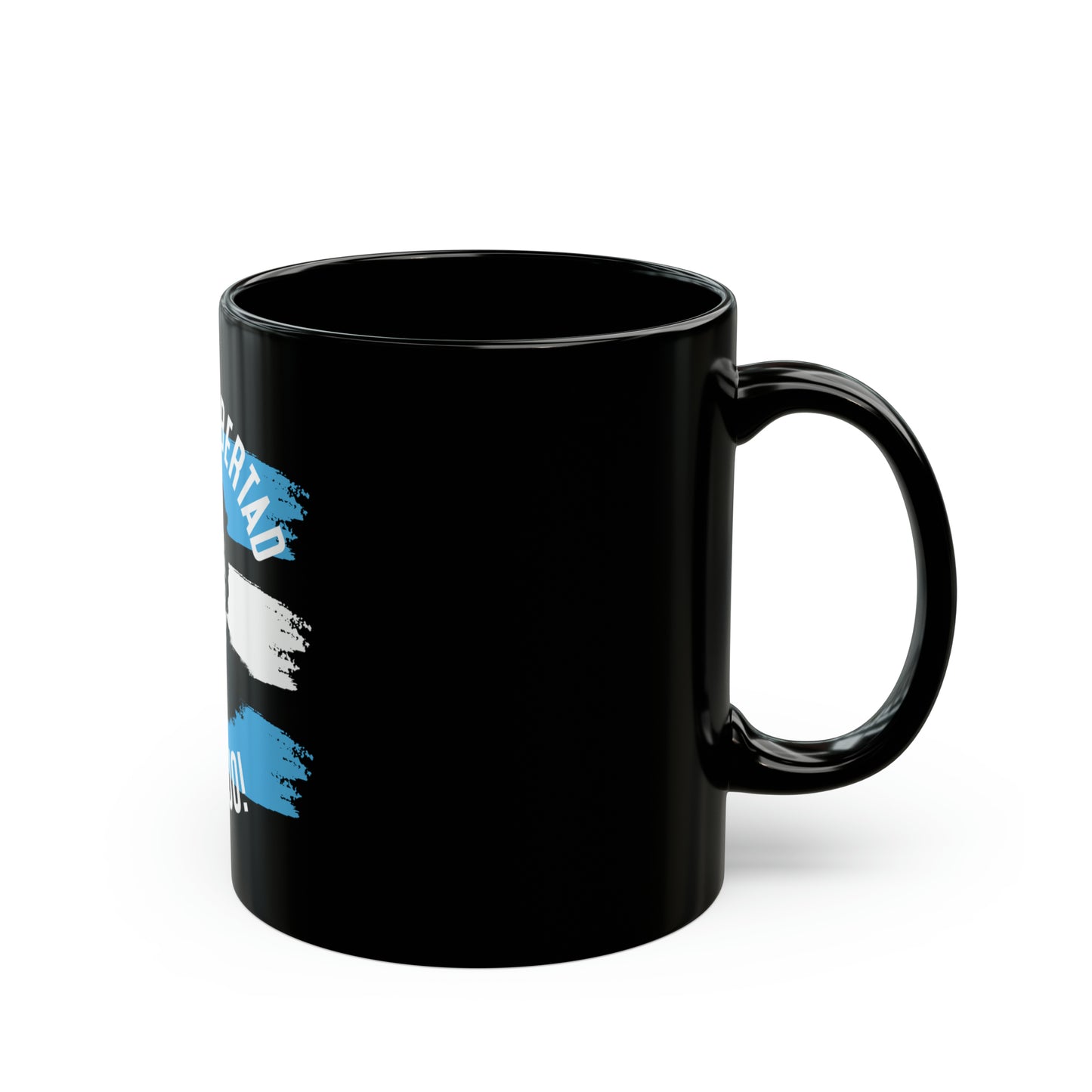 Black Mug (11oz) - Viva la libertad c...