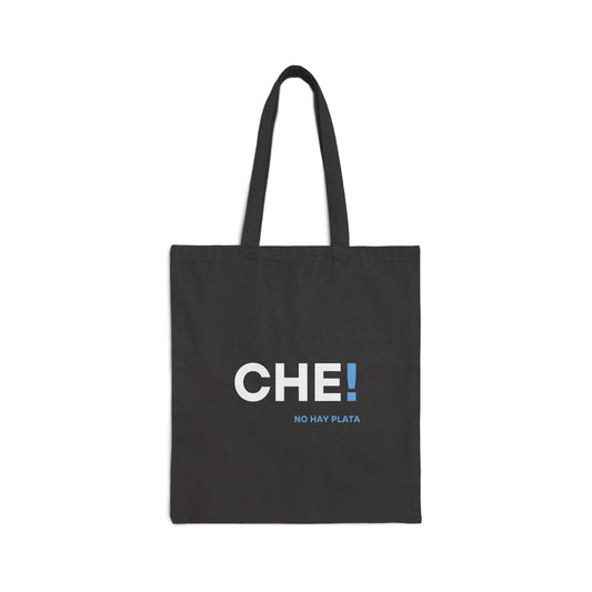 Cotton Canvas Tote Bag - Che! No hay plata