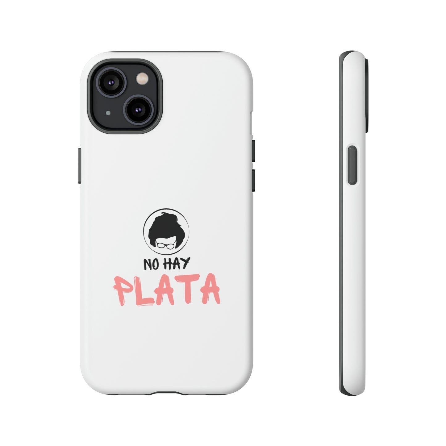 Phone cases - No hay plata