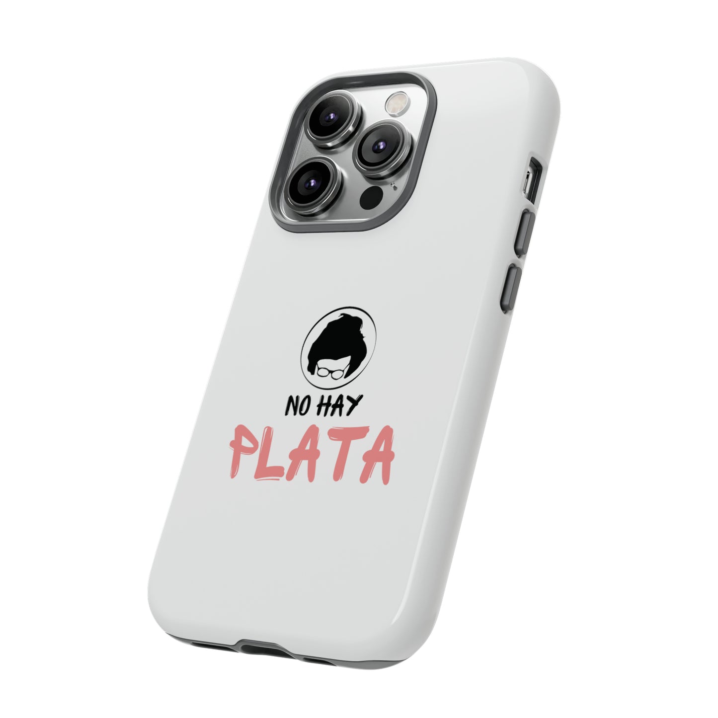 Phone cases - No hay plata