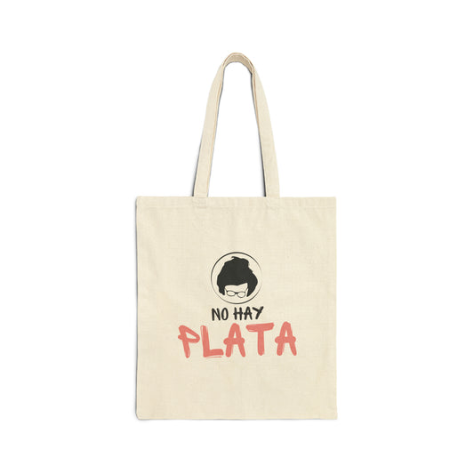 Cotton Canvas Tote Bag - No hay plata