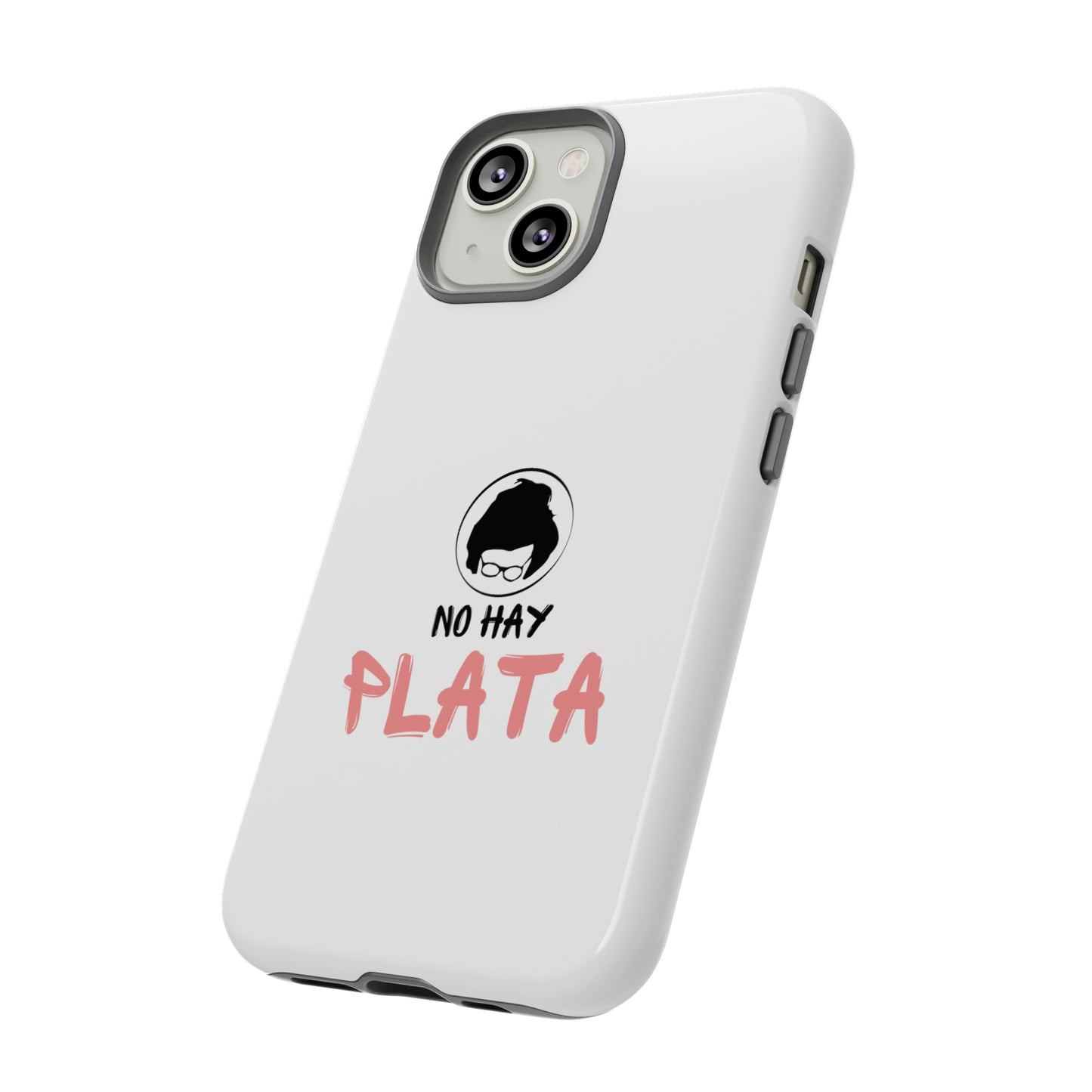 Phone cases - No hay plata