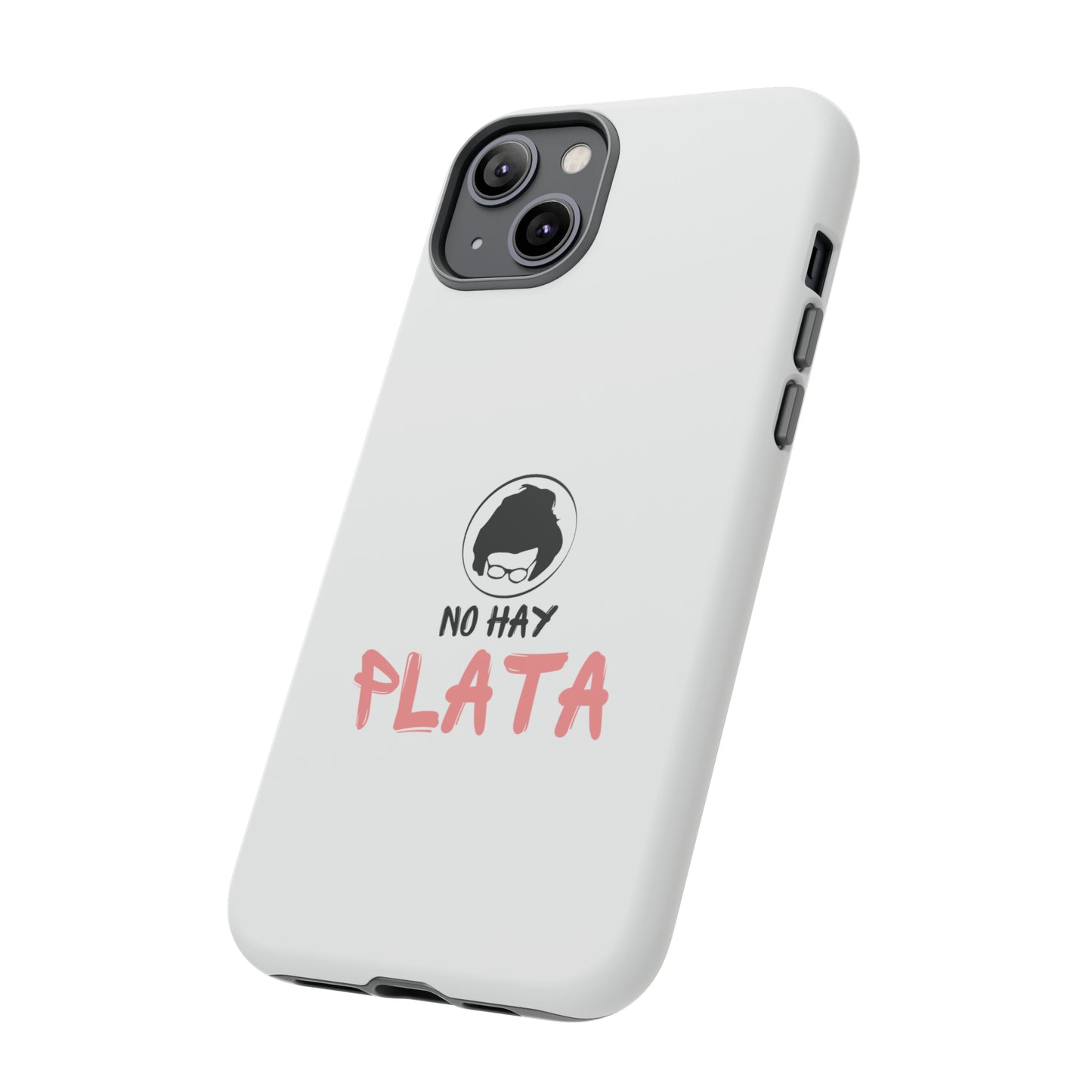 Phone cases - No hay plata